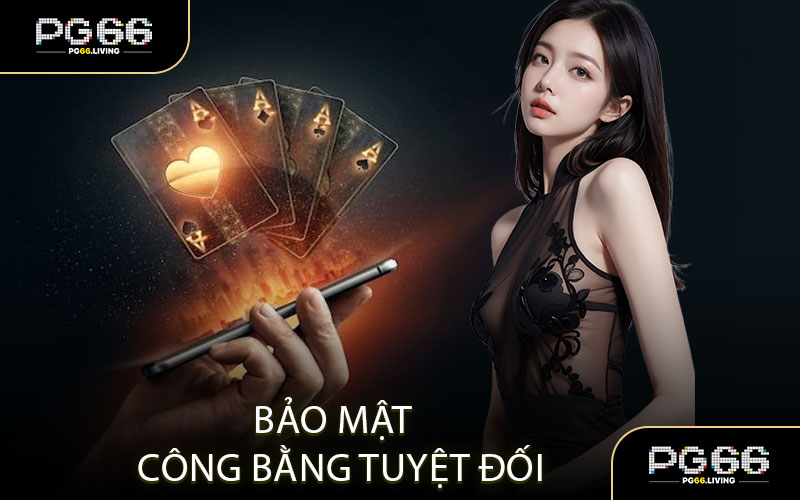 Bảo mật và công bằng tuyệt đối