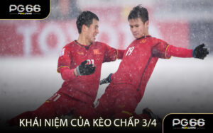 Khái Niệm Của Kèo Chấp 3/4