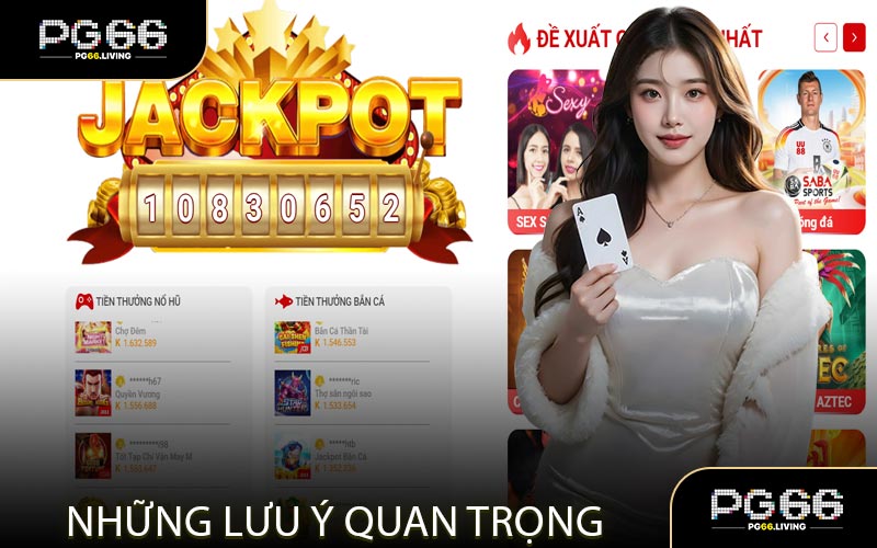 Những Lưu Ý Quan Trọng