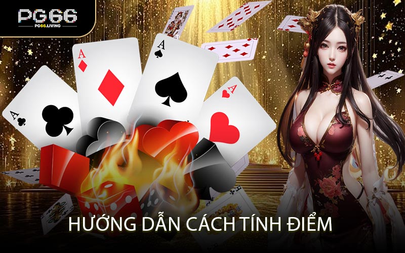 Hướng Dẫn Cách Tính Điểm 