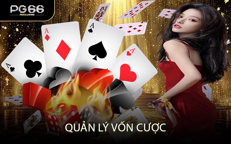 Quản Lý Vốn Cược