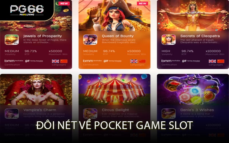 Đôi Nét Về Pocket Game Slot